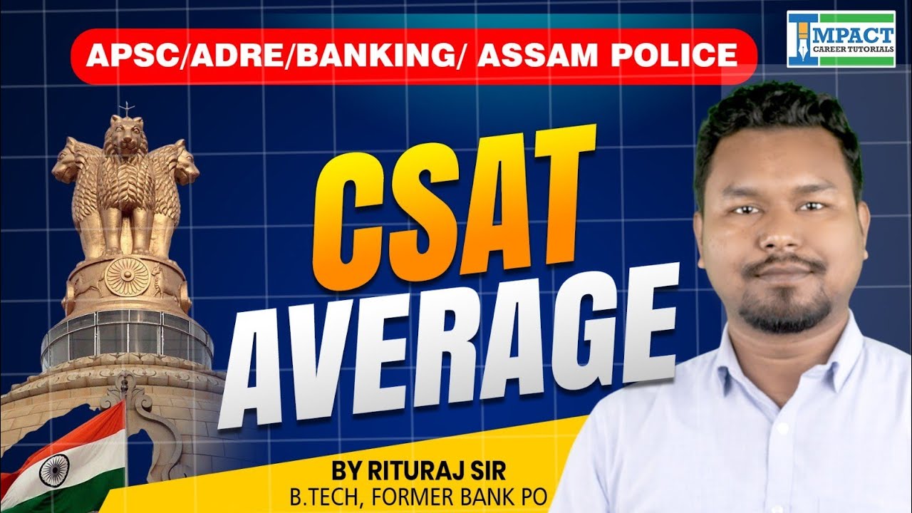 Averages for CSAT Made Easy | Most Important Questions for APSC, ADRE & Banking