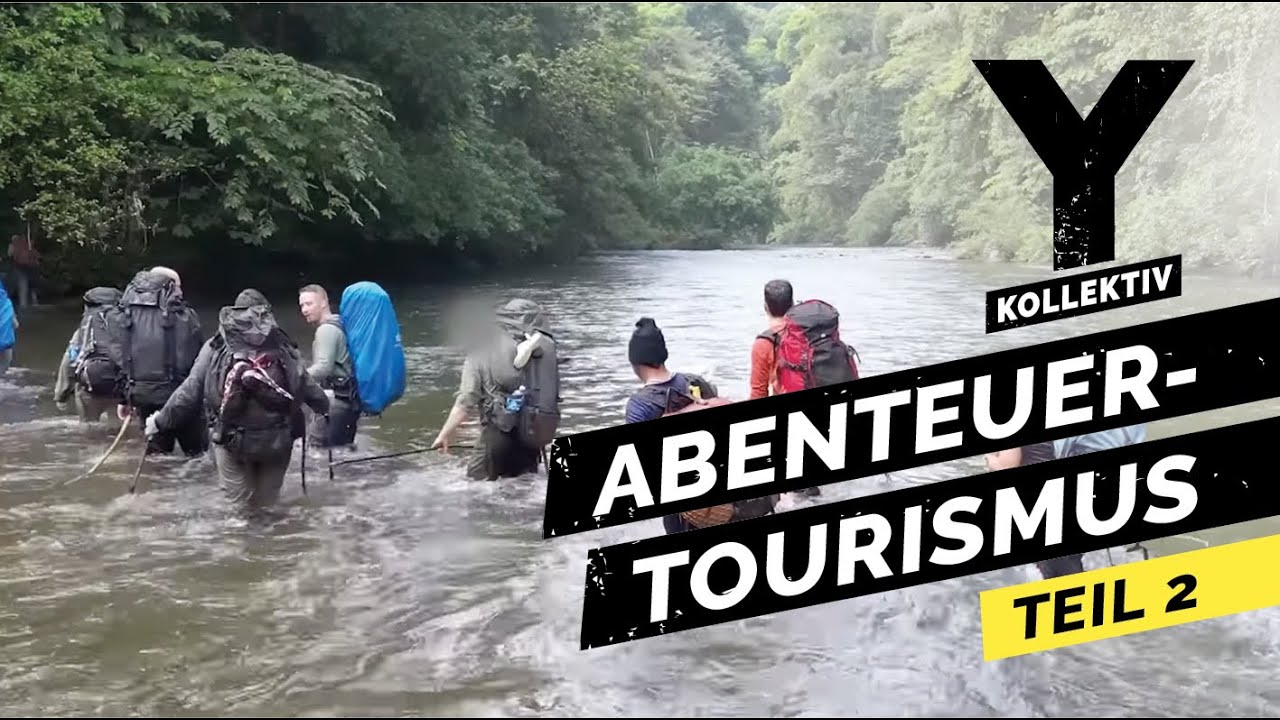 Hype um extreme Survival-Touren: im gefährlichsten Dschungel der Welt | Teil 2 | Y-Kollektiv