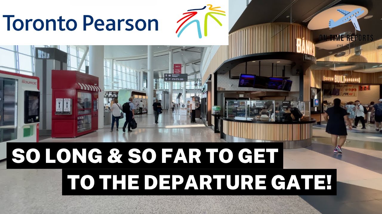 Toronto Pearson (YYZ) Airport Terminal 1 International Departures