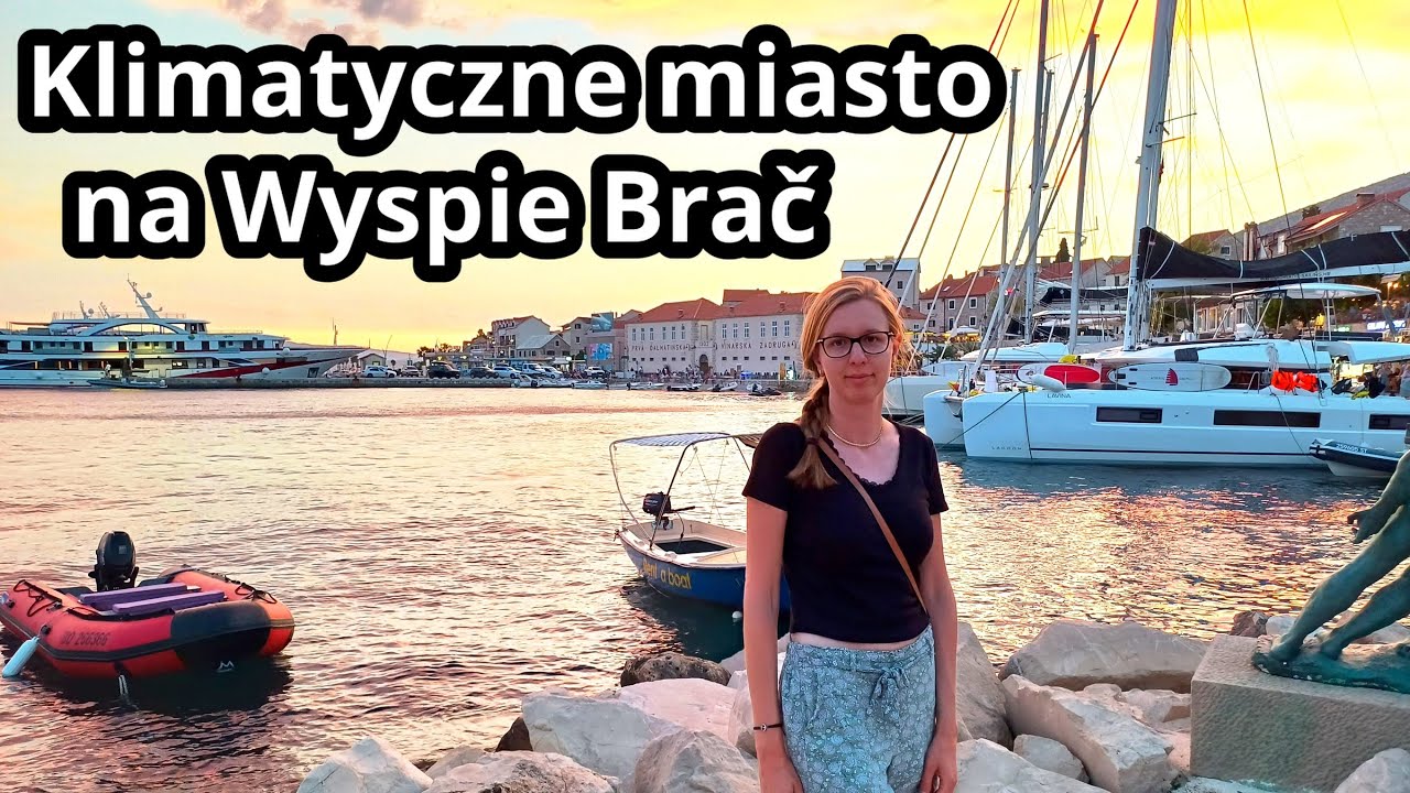 Miasto Bol i Zlatni Rat - nasz dzień w Chorwacji | Chorwacja #11