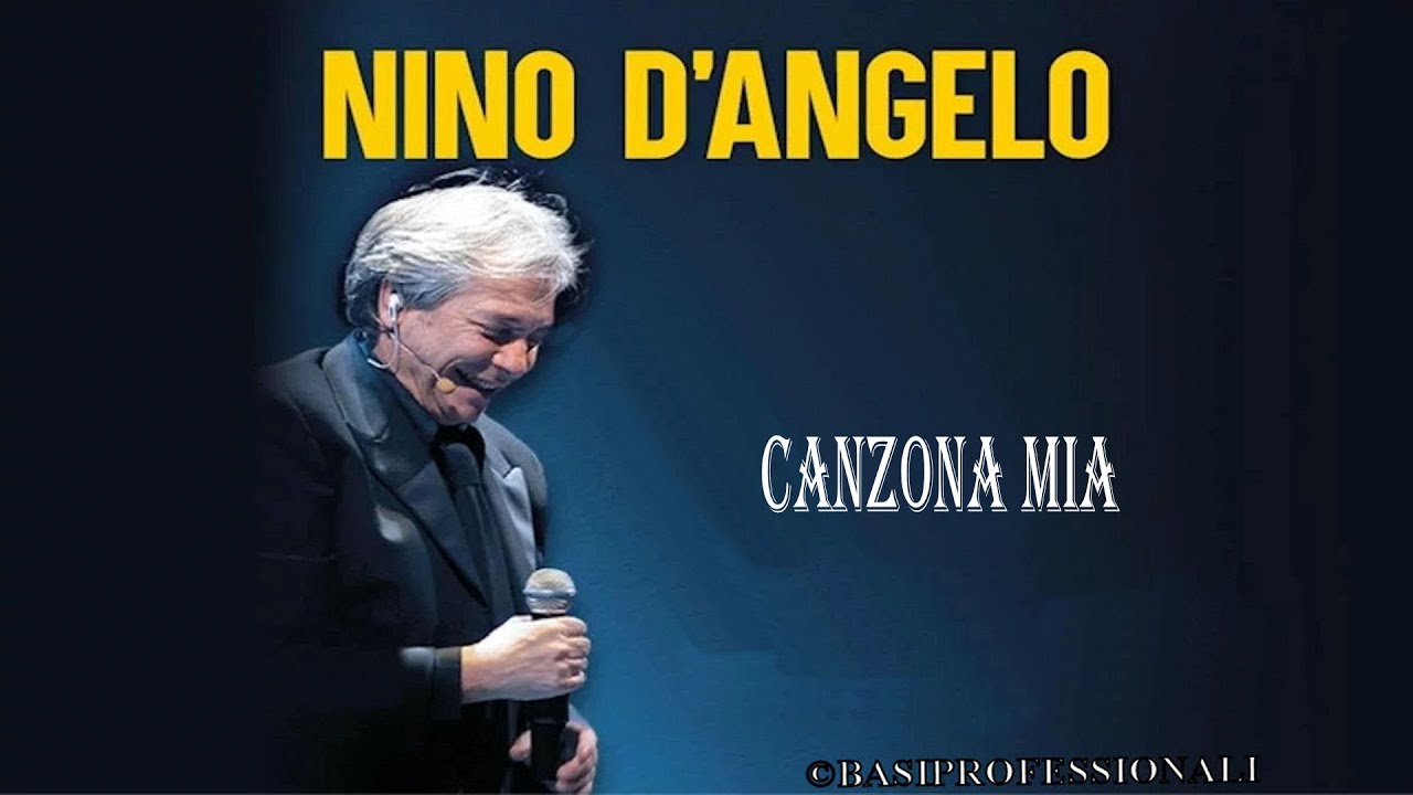 NINO D'ANGELO★CANZONA MIA★KARAOKE(NEW VERSION)
