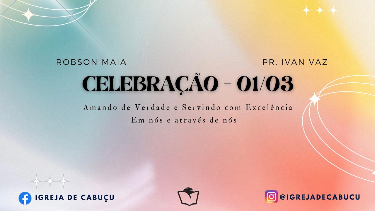 Culto de Celebração com Pr. Ivan Vaz | Domingo 19:30 - Data: 25/02/2026