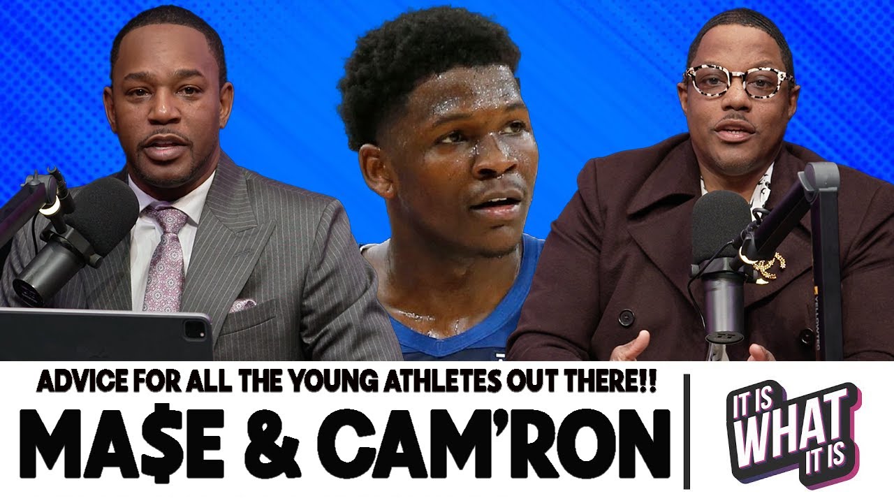 MA$E & CAM'RON GIVE ADVICE TO THE YOUNG ATHLETES OUT THERE ON HOW TO DEAL WITH WOMEN | EP.72