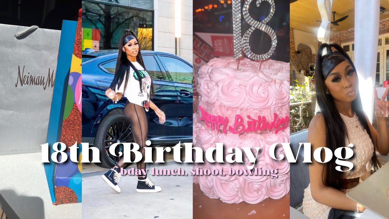 My 18th Birthday Vlog | lifestyle shoot,bday lunch, bowling w/ friends