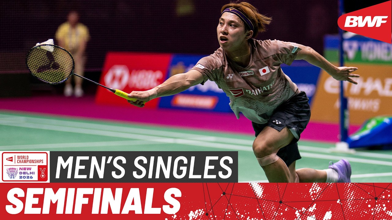 BWF World Championships 2026 | Chou Tien Chen (TPE) [6] vs Kodai Naraoka (JPN) [10] | SF
