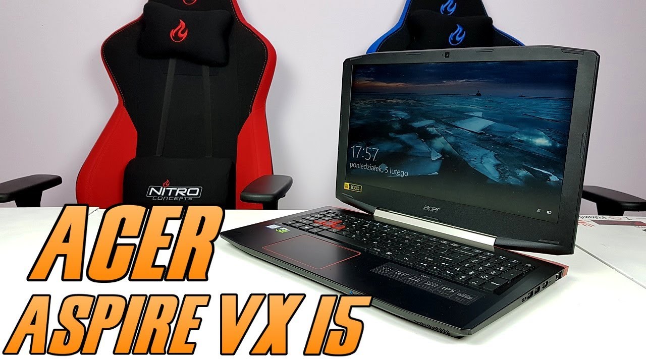Acer Aspire VX 15 - test, recenzja niedrogiego laptopa dla graczy