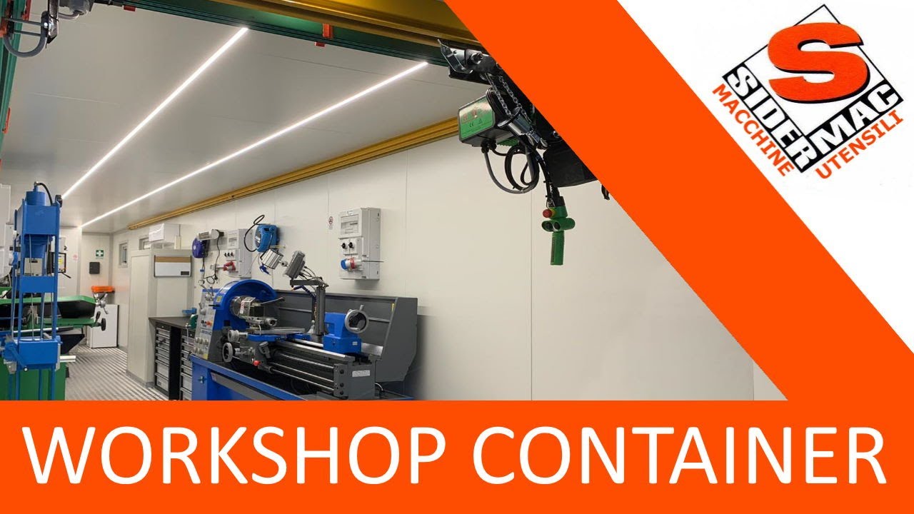 Workshop Container - Sidermac Machine Tools