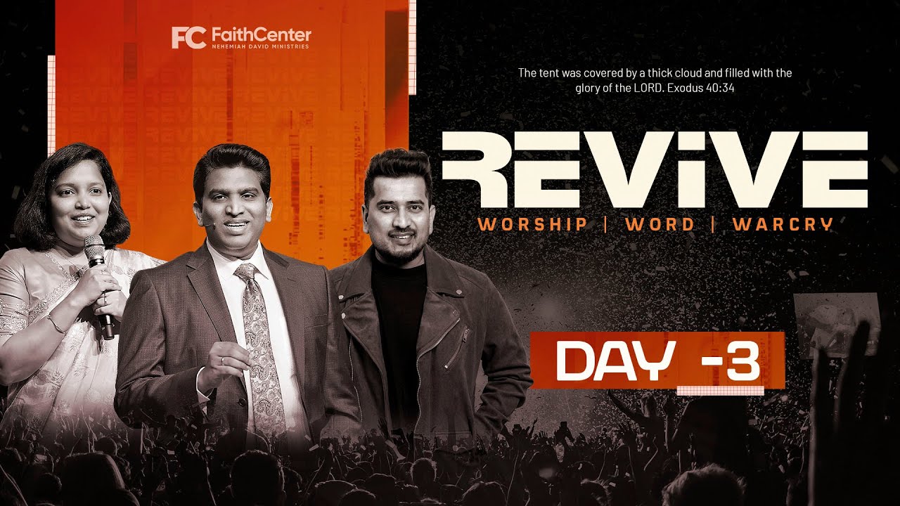 REVIVE (Worship & WordFest) Day-3| Ps. Nehemiah David