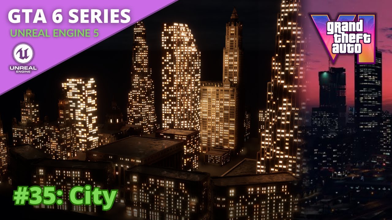 Unreal Engine 5 GTA 6 Tutorial Series - #35: City