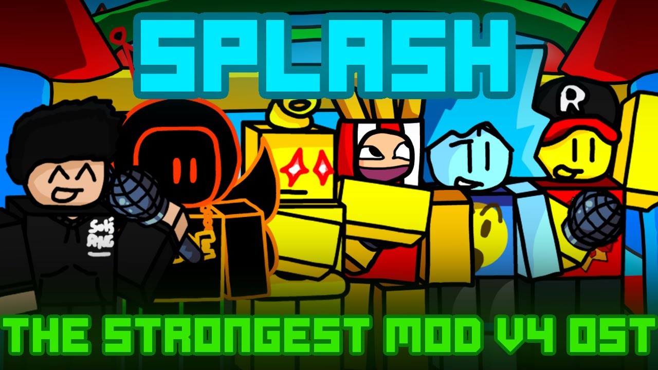 SPLASH - The Strongest Mod V4 OST [FNF / TSM]
