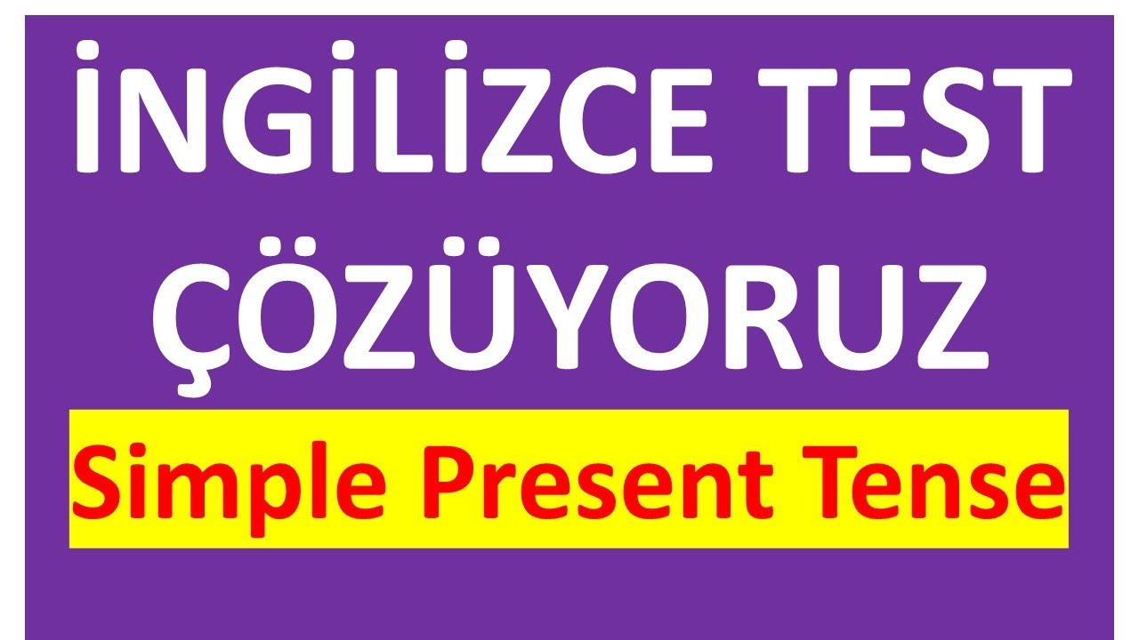 İngilizce Test Çözüyoruz | Simple Present Tense | Basit Geniş Zaman || Tuka Tv