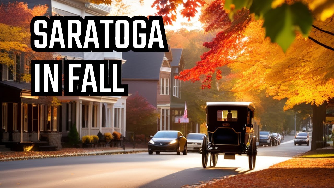 Driving Tour Saratoga Springs NY in the Early Fall