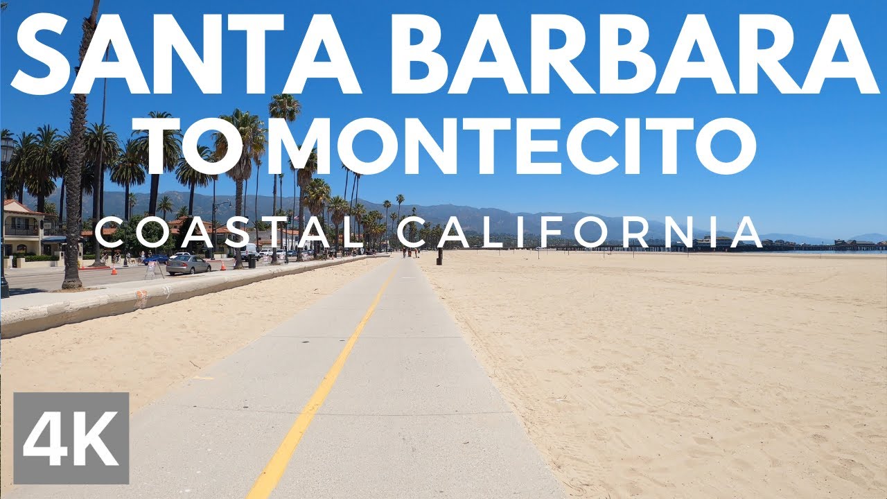 Santa Barbara to Montecito