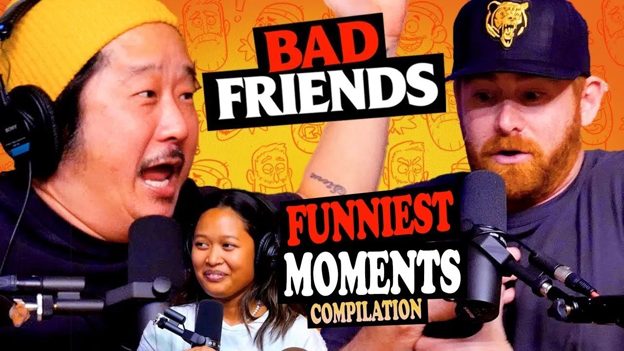 Bad Friends FUNNIEST Podcast Episode 2020