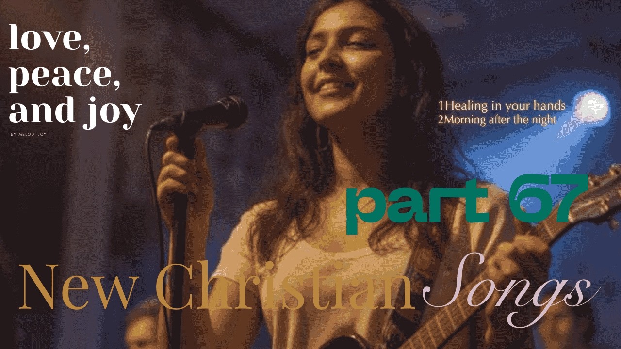 CHRISTIAN SONG 2026 |part67| by Melodi Joy  #gospelmusic #gospelvibes  #christiansongs2026