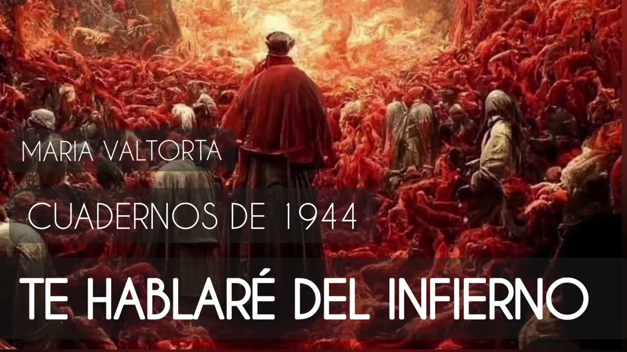 7 Cuadernos de 1944 @MARIA VALTORTA ALMA VICTIMA AUDIOLIBRO