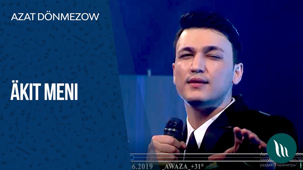 Azat Dönmezow - Äkit meni | 2019