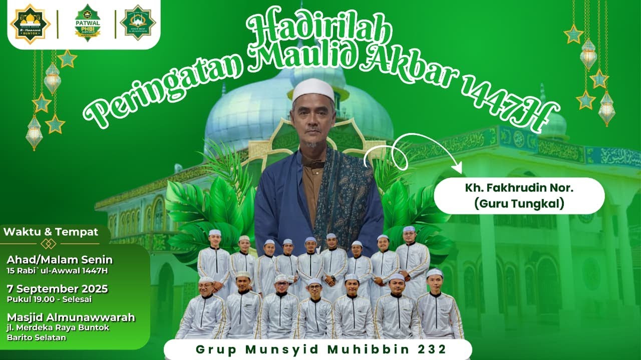 [ LIVE ] PERAYAAN MAULID NABI BESAR MUHAMMAD SAW.DI MASJID AL-MUNAWWARAH.BUNTOK