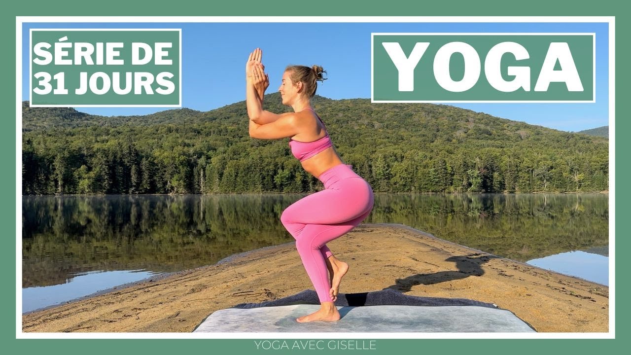 31 JOURS DE YOGA | Yoga pour se sentir bien dans son corps et son esprit JOUR 24