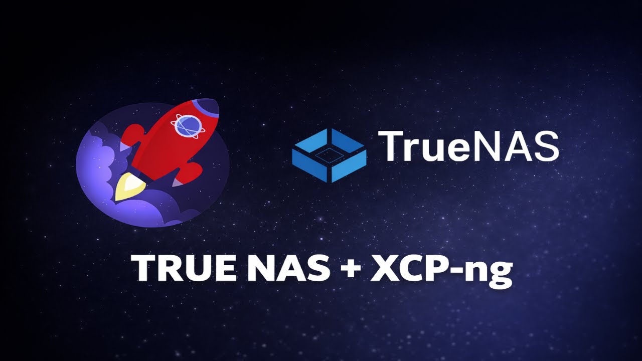 Как настроить XCP-ng из исходного кода + веб-интерфейс (включая TrueNAS)