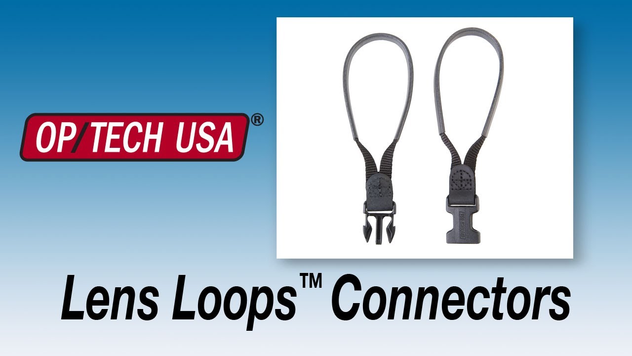 Lens Loops™ - System Connectors - OP/TECH USA