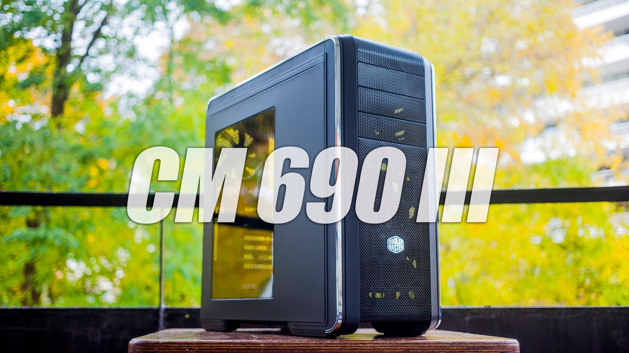 Cooler Master 690 III Case Review