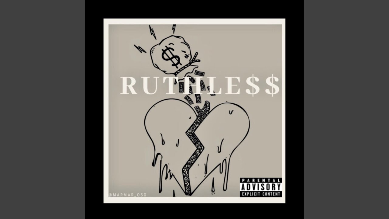 Ruthless
