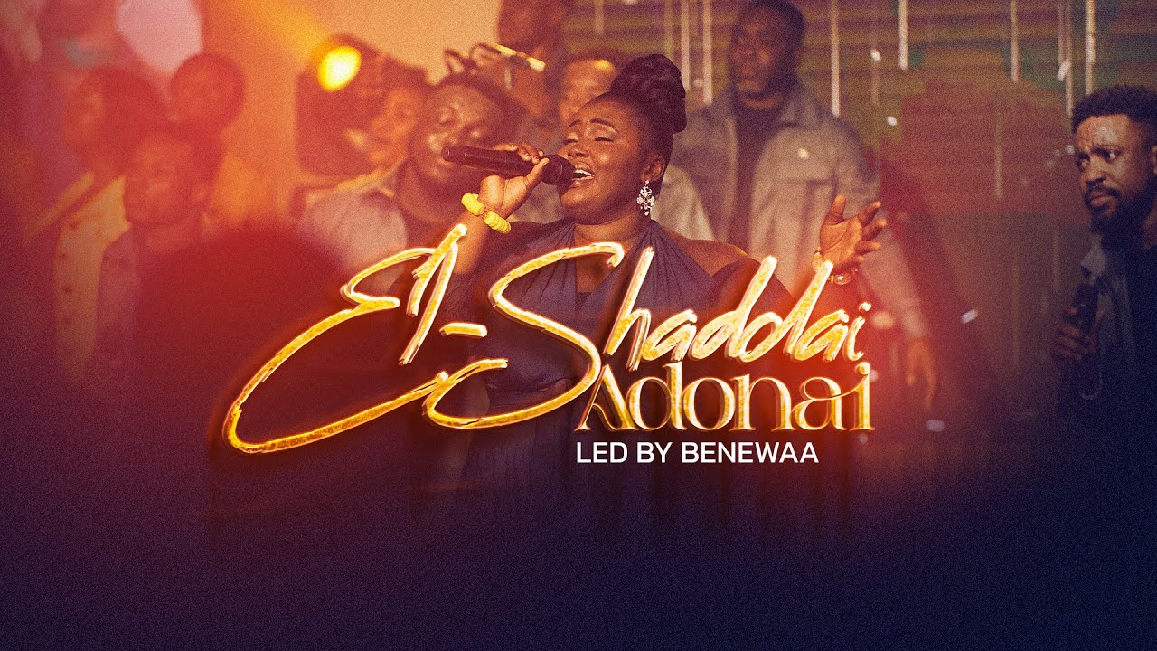 Steve O and The Broken Chains - ELSHADDAI ADONAI led by Benewaa