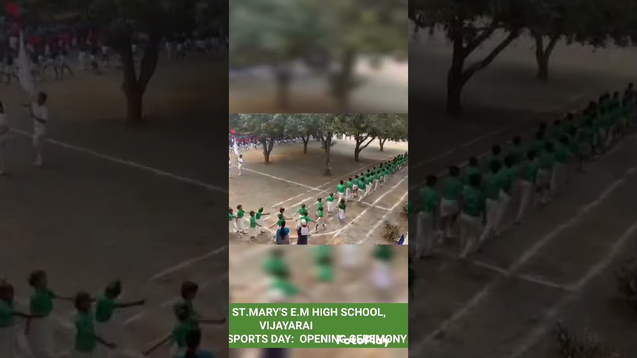 ST.MARY'S EMH SCHOOL VIJAYARAI SPORTS DAY OPENING CEREMONY 