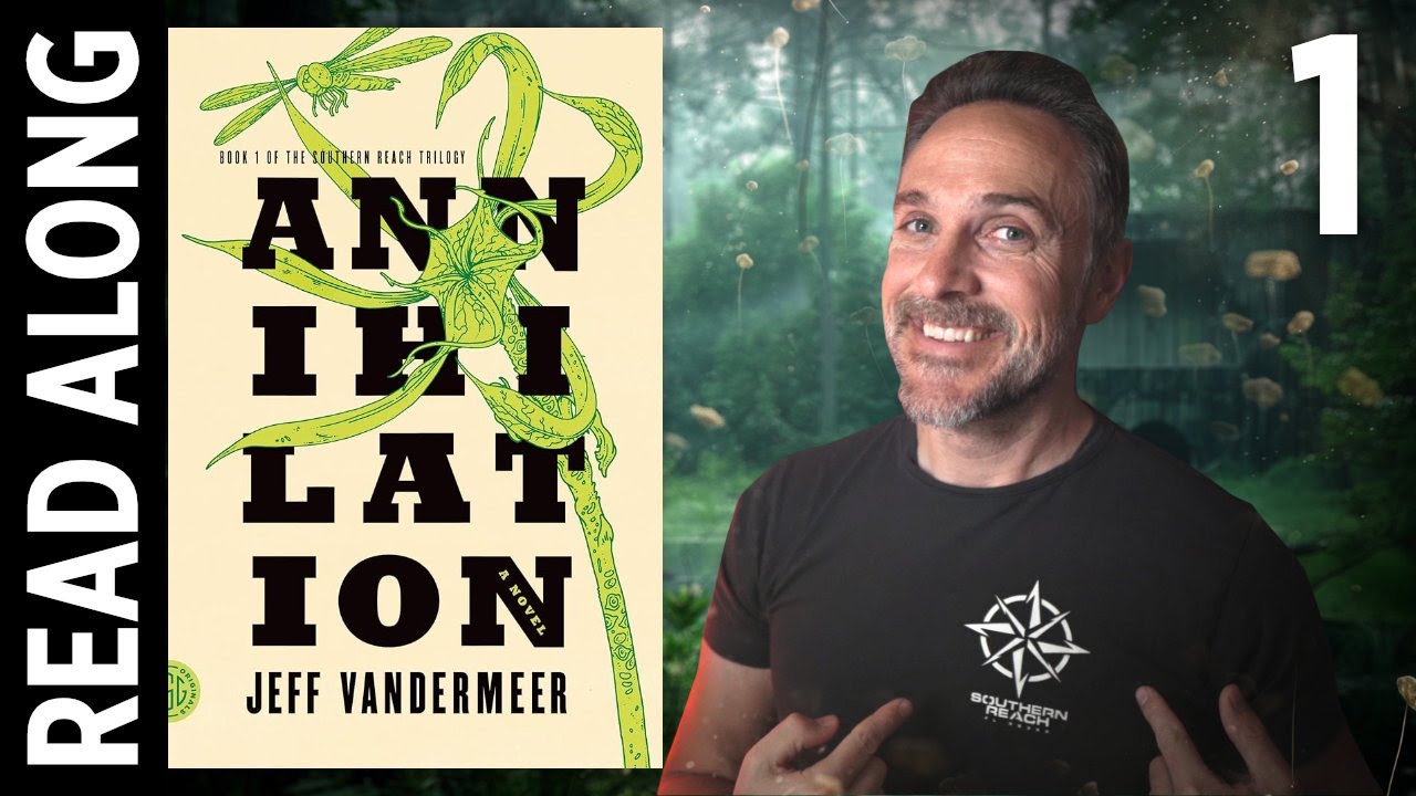 Annihilation | EP 1 | 01: Initiation (read along book club)