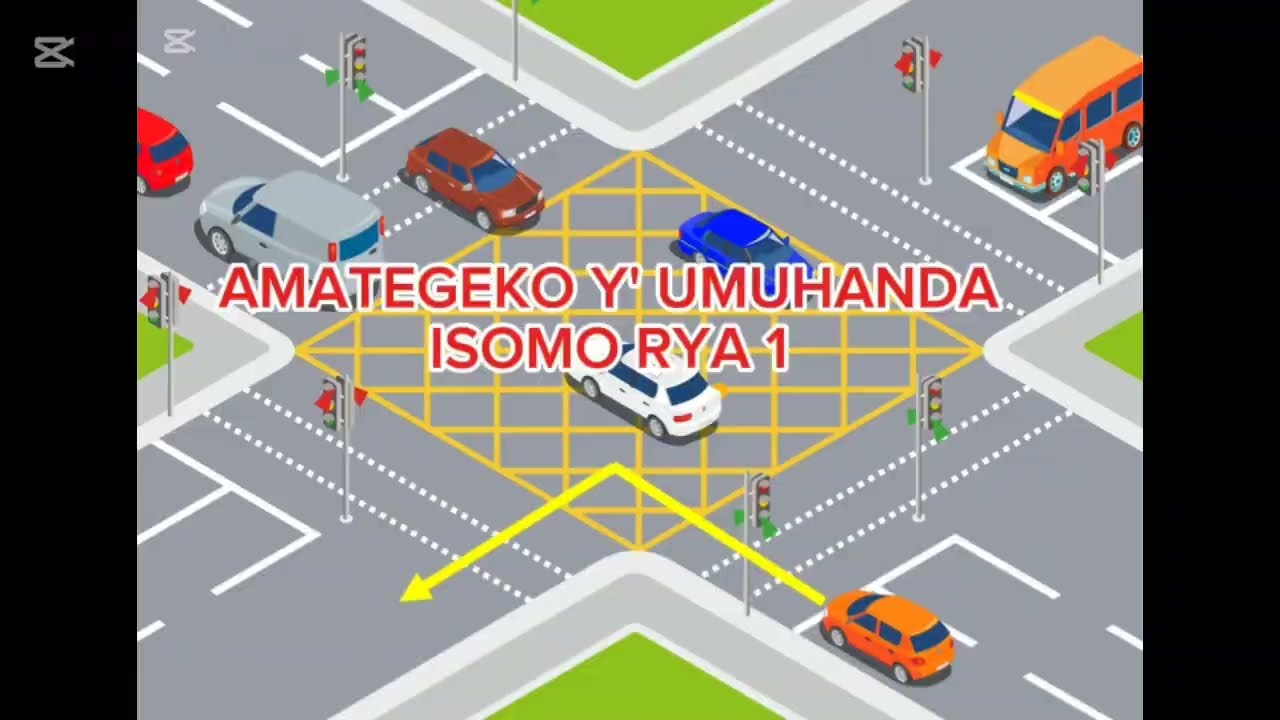 🚘🚘AMATEGEKO Y'UMUHANlDA🚗🚗 ISOMO RYA -1
