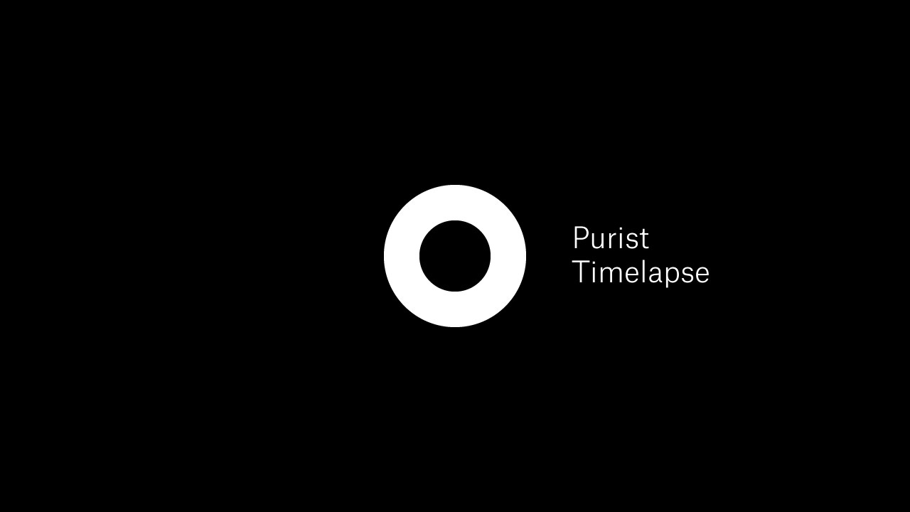 PURIST - TIMELAPSE (Official Video)