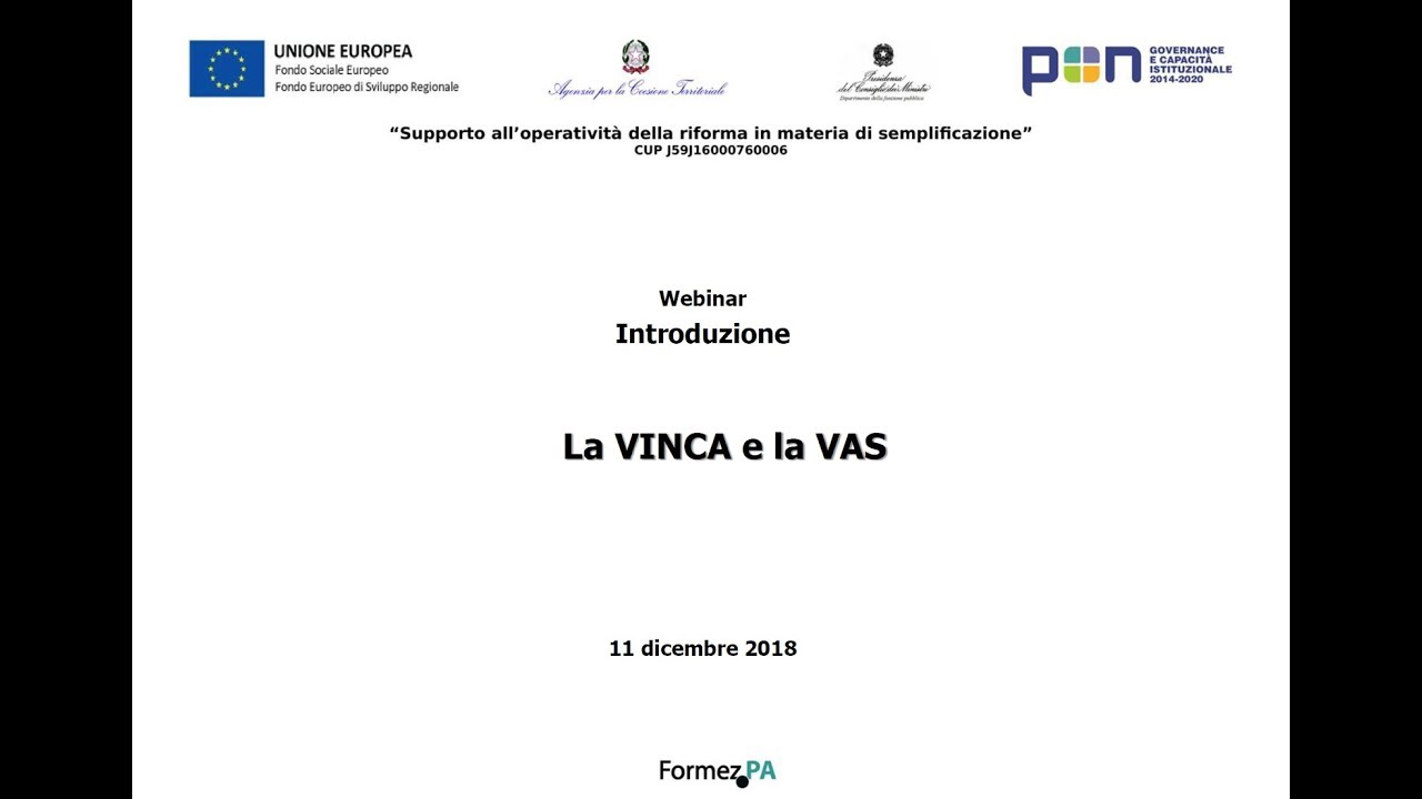 La VINCA e la VAS
