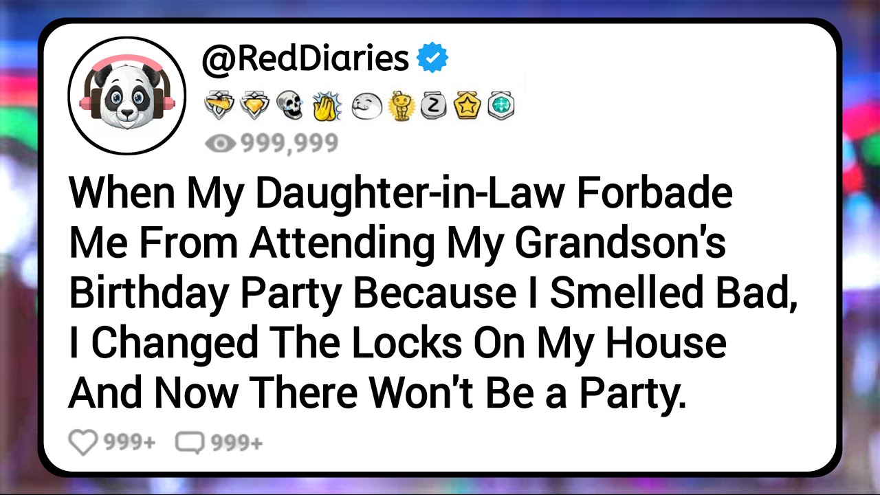 [Full Story] When My Daughter-in-law Forbade Me From Attending My Grandson's Birthday Party Because