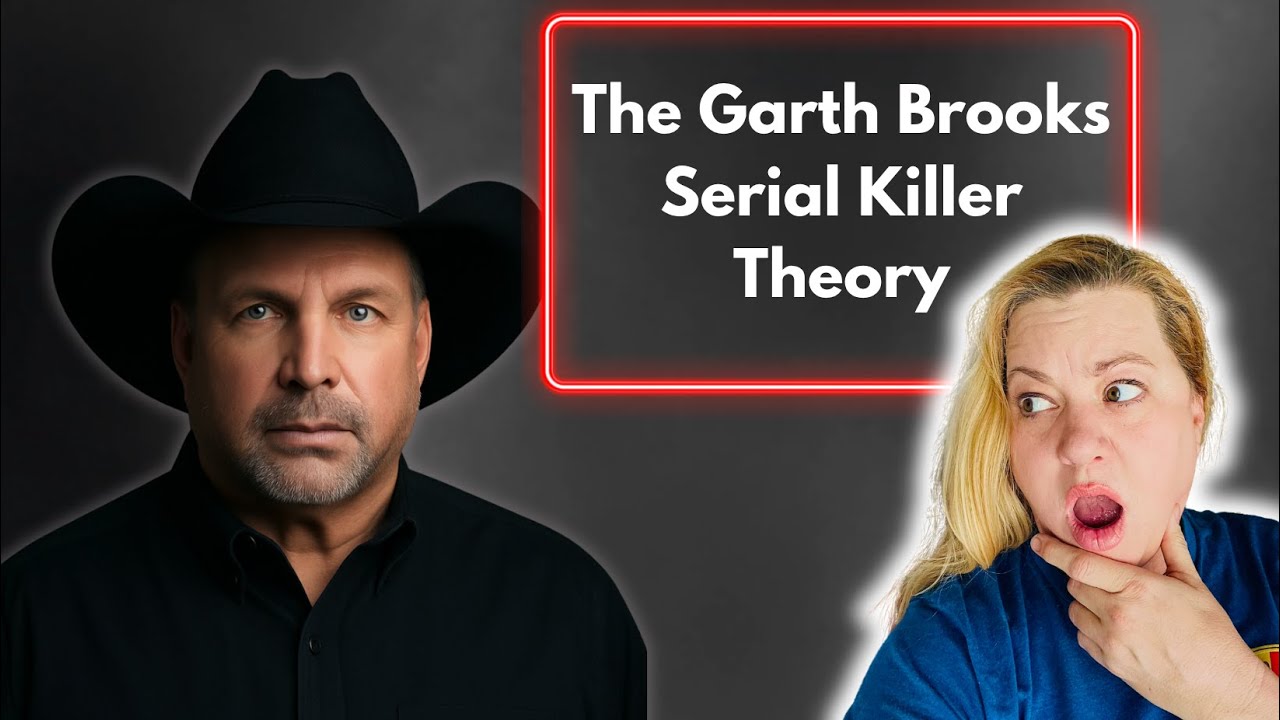 The Garth Brooks Serial Killer Theory