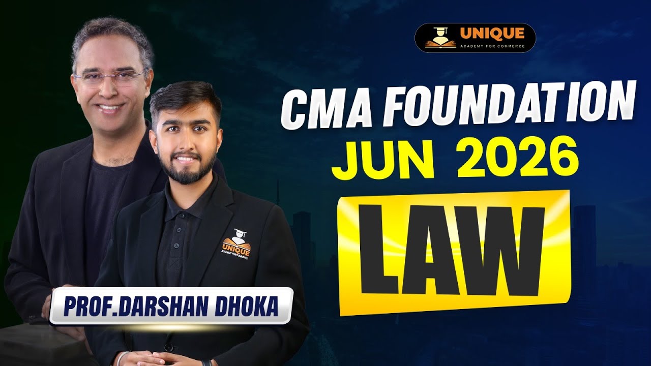 CMA Foundation | Law | Indian Contract Act | L 31 | June 2026 & Dec 2026 | Prof. Darshan Dhoka