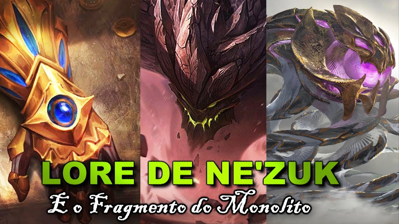 Ne'Zuk e Malphite Nova História/Lore OFICIAL O Fragmento do Monólito e Conto League of Legends