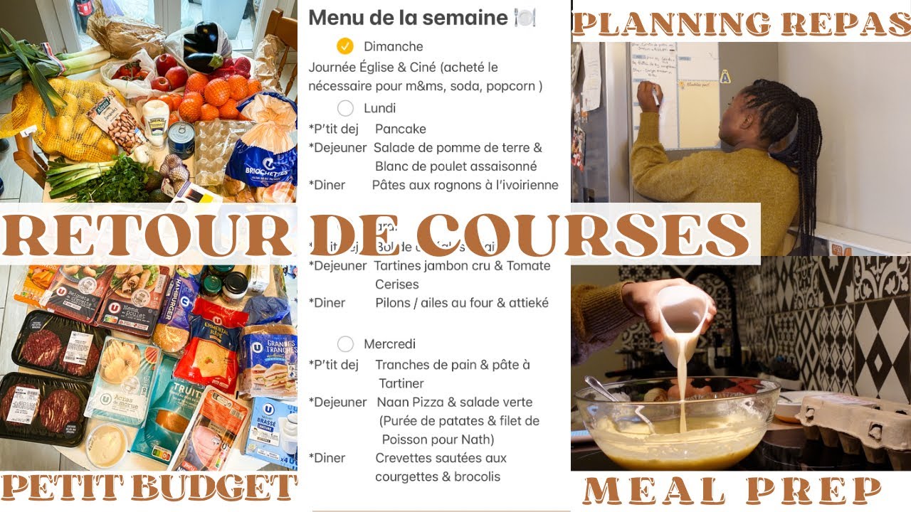 ✨RETOUR DE COURSES PETIT BUDGET 💸 | MENU DE LA SEMAINE & MEAL PREP