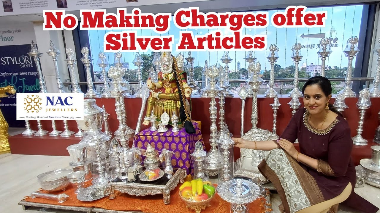 NAC Jewellers No Making Charges No Wastage offer Silver Articles for daily use pooja & wedding seer