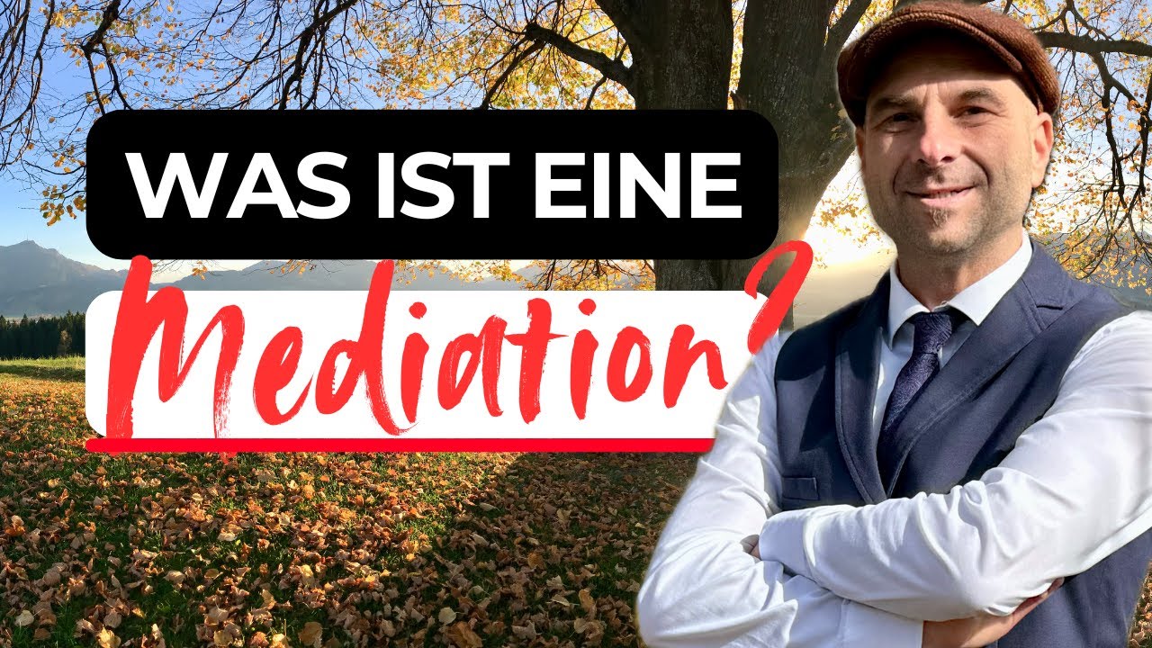 Was ist eine Mediation? Die 6 Phasen einer Mediation einfach erklärt!