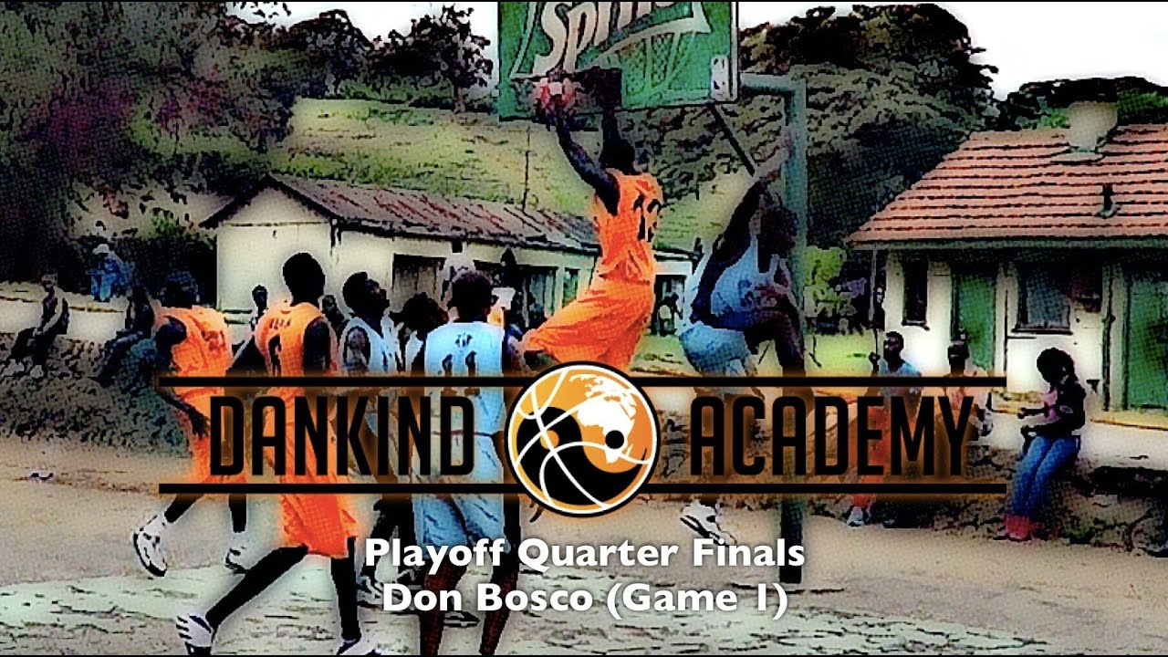 Dankind Academy Warriors vs Don Bosco (Nairobi Basketball Association Playoff Quarter Final Game 1)