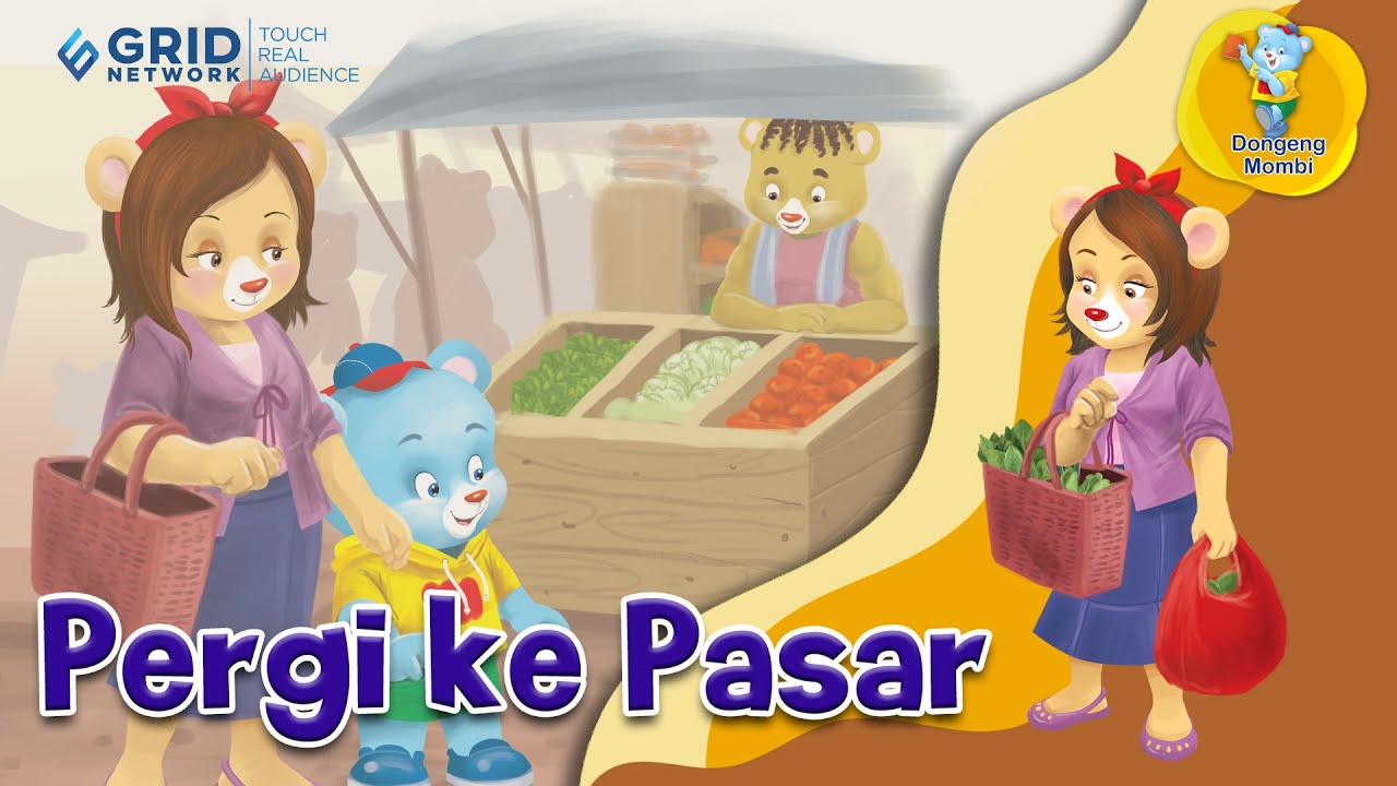 Dongeng Mombi – Pergi ke Pasar – Kartun Anak