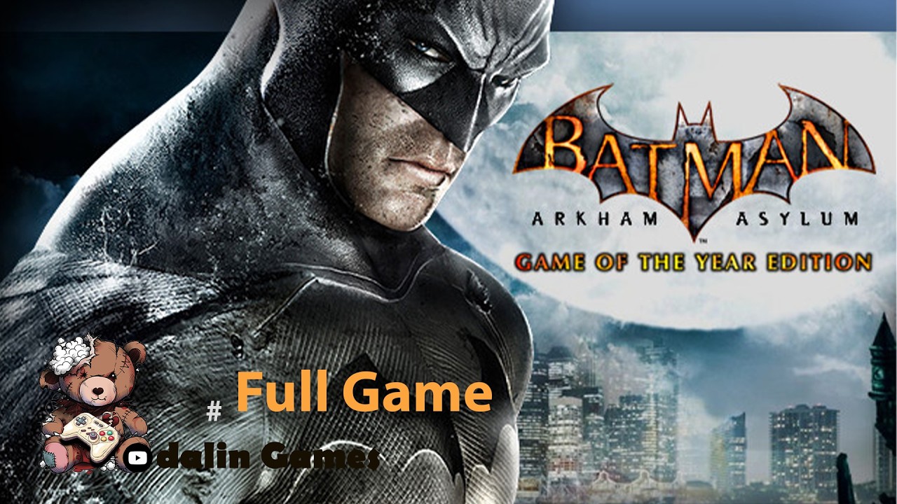 Batman Arkham Asylum Full Game / No Commentary