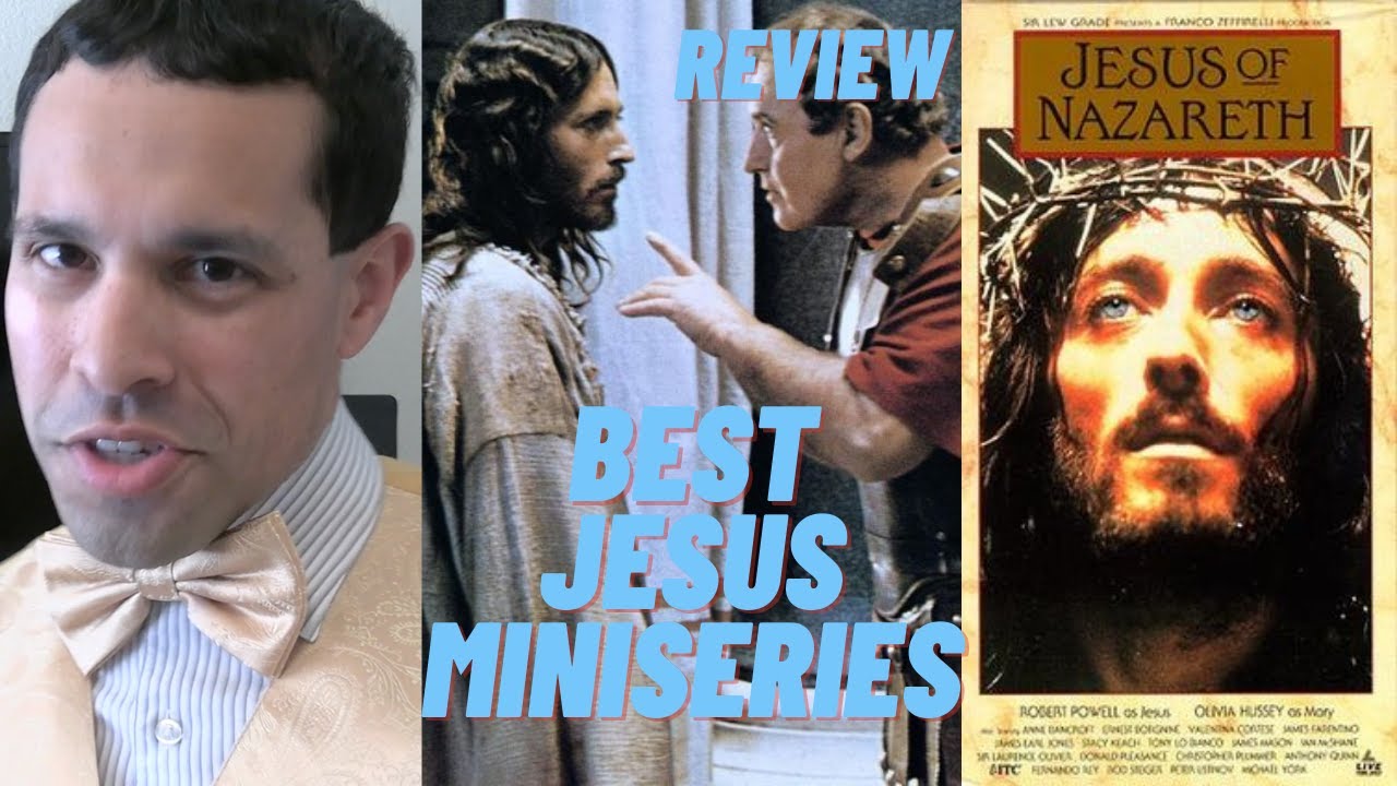 Jesus of Nazareth Review | Best Jesus Miniseries