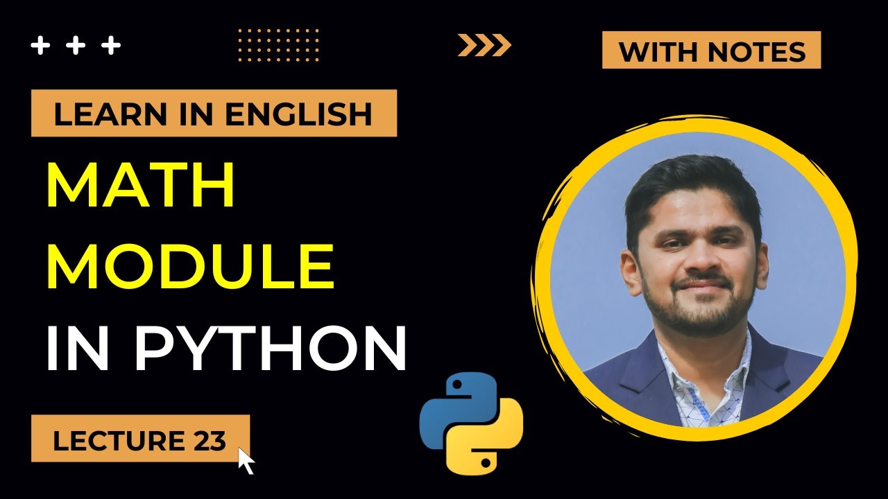 Math Module in Python | Python Tutorial for Beginners | Lecture 23 | Amit Thinks