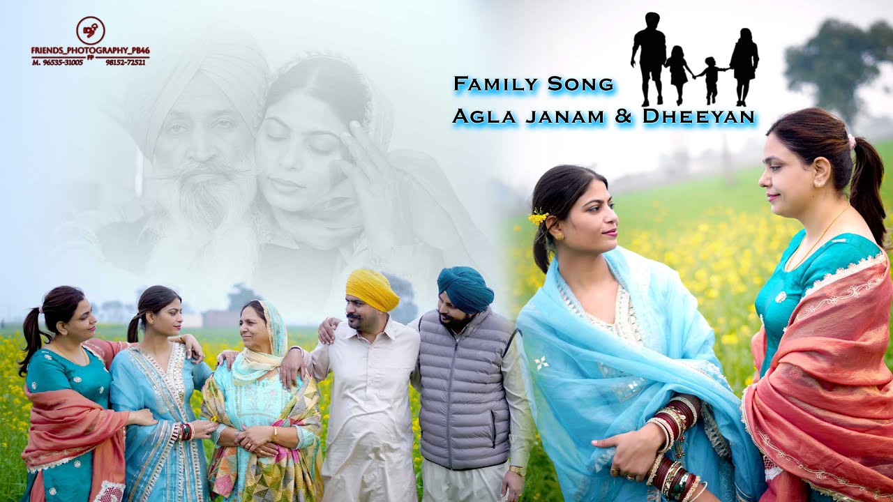 AGLA JANAM & DHEEYAN Family Song 2026.Friends  Photography PB46(Tarn Taran)M.96535-31005,98152-72521