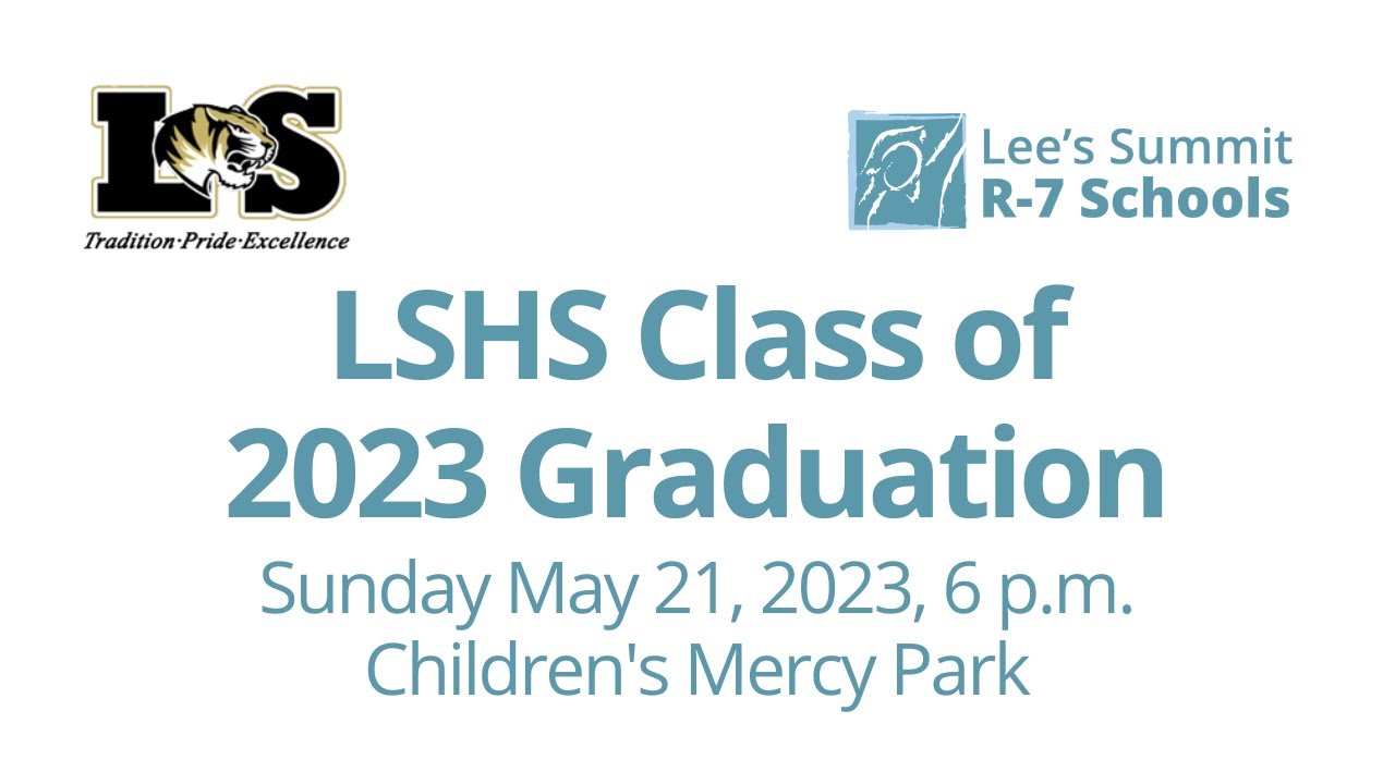 Lee's Summit High School Class of 2023 Graduation