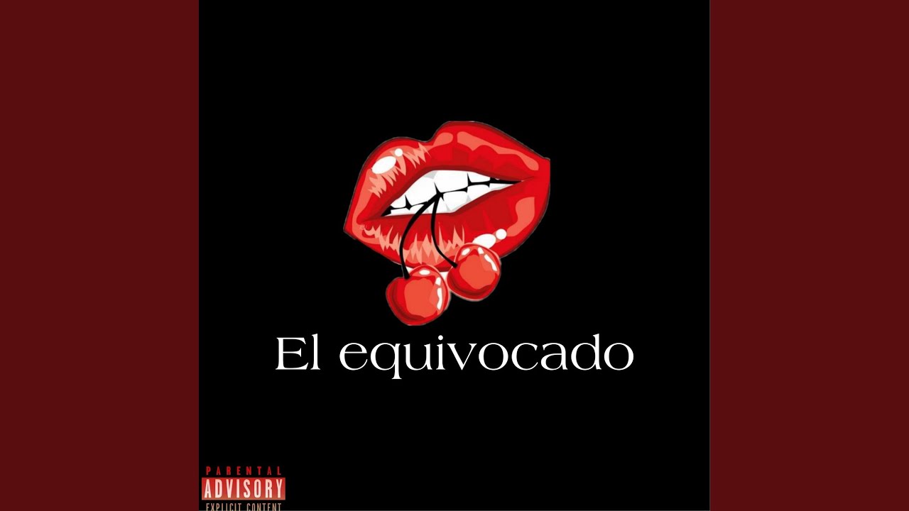 El Equivocado