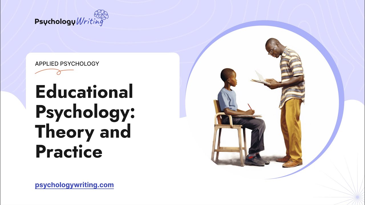 Educational Psychology: Theory and Practice - Essay Example