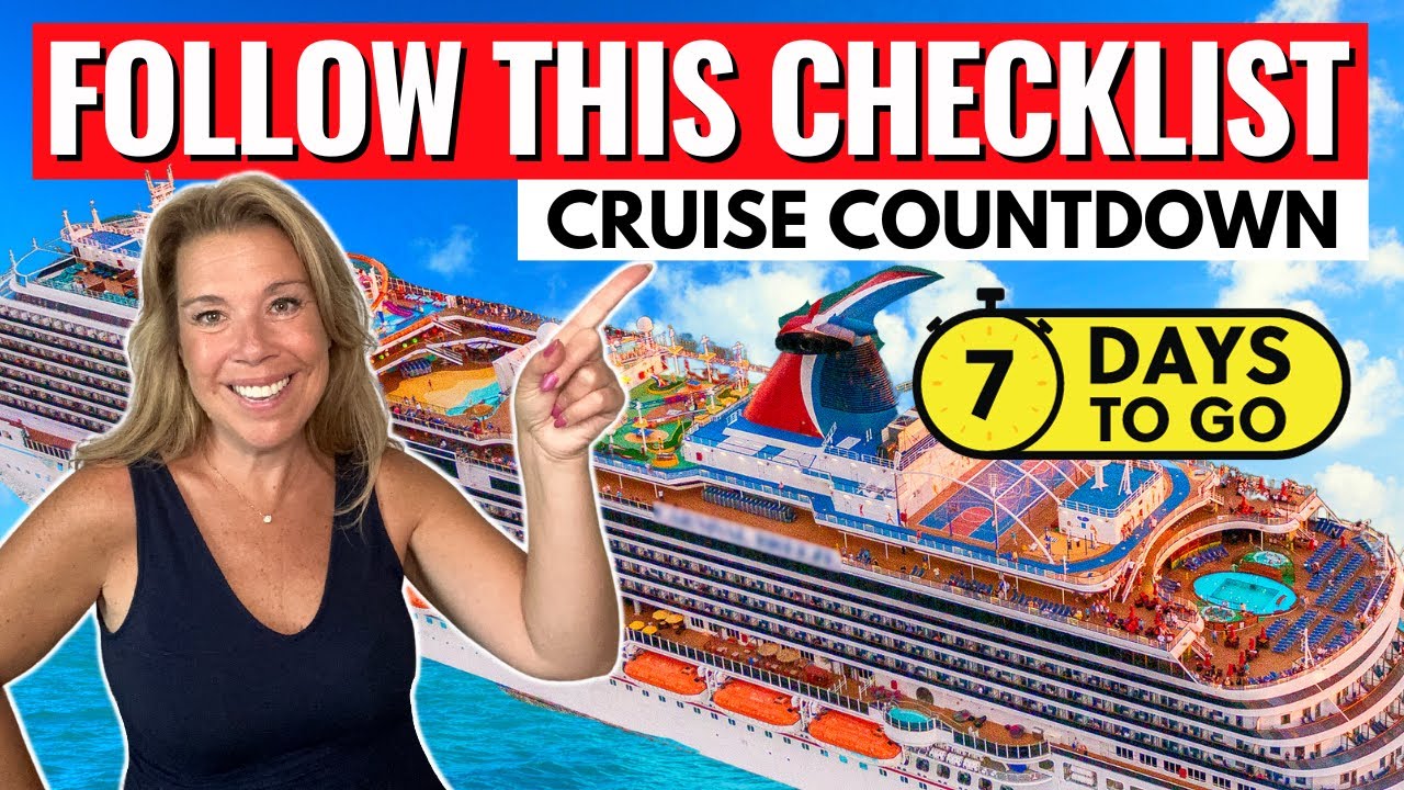 21 Things to Do the Last Week Before your Cruise